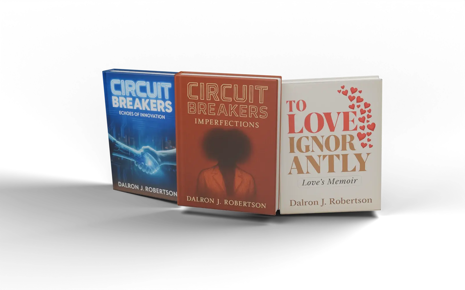 The three published books by Dalron J. Robertson, rendered as a collection